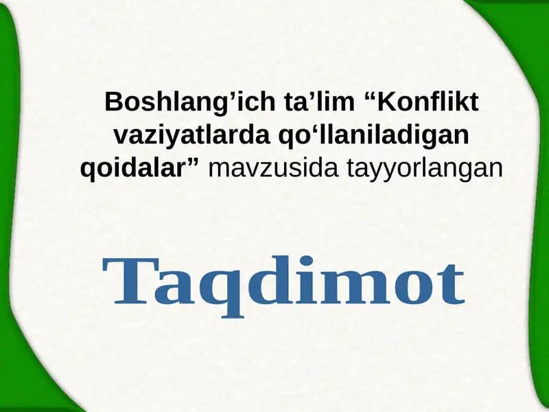 Konflikt vaziyatlarda qo‘llaniladigan qoidalar