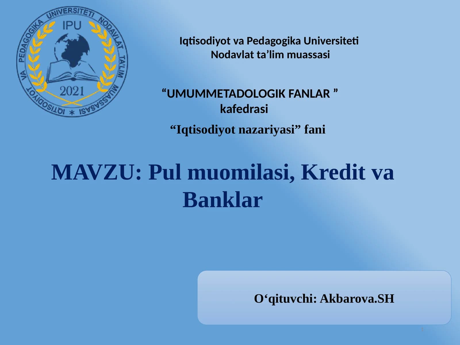 Pul muomilasi, Kredit va Banklar