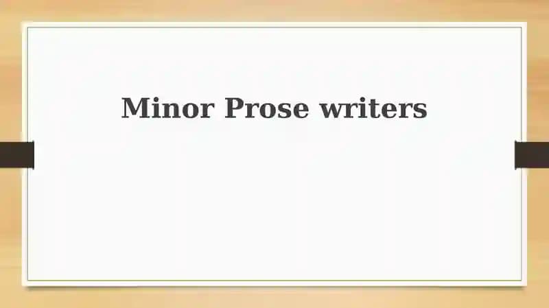 Minor Prose writers