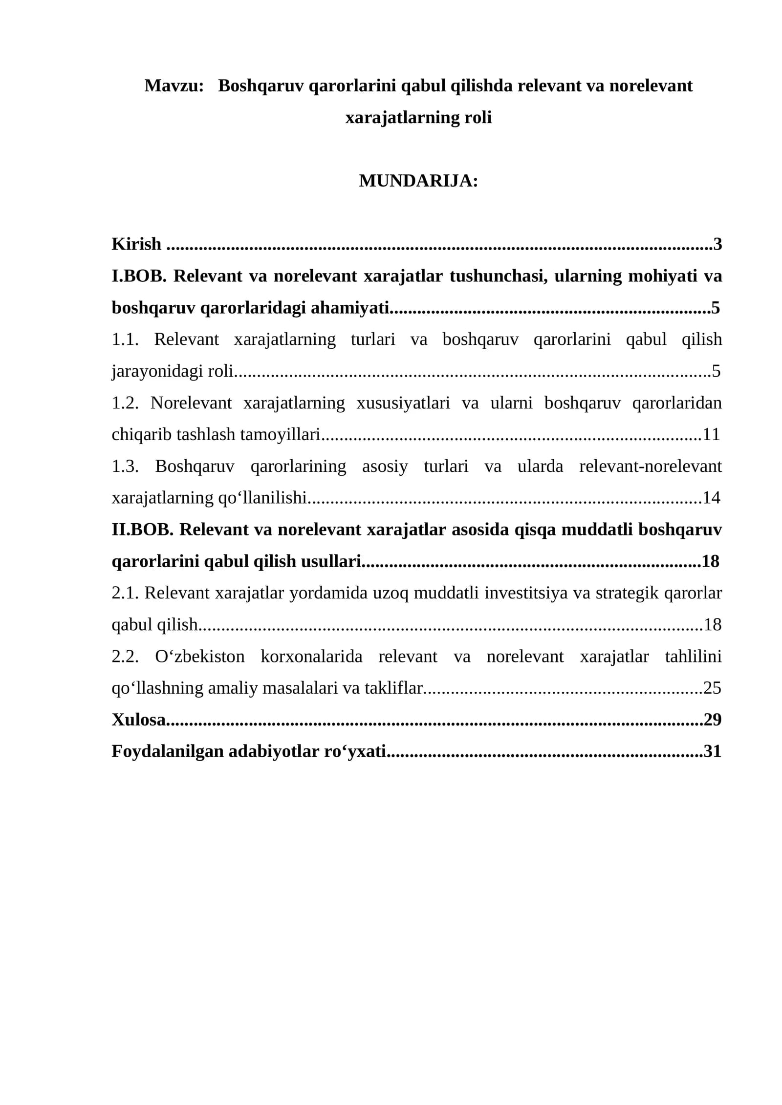 Boshqaruv qarorlarini qabul qilishda relevant va norelevant xarajatlarning roli