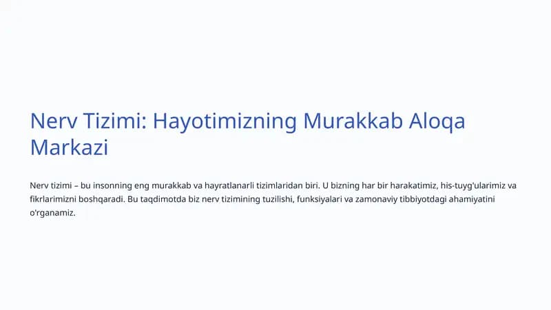 Nerv Tizimi: Hayotimizning Murakkab Aloqa Markazi
