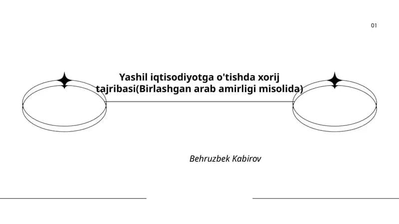 Yashil iqtisodiyotga o'tishda xorij tajribasi(Birlashgan arab amirligi misolida)