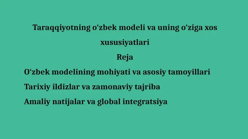 Taraqqiyotning o‘zbek modeli va uning o‘ziga xos xususiyatlari