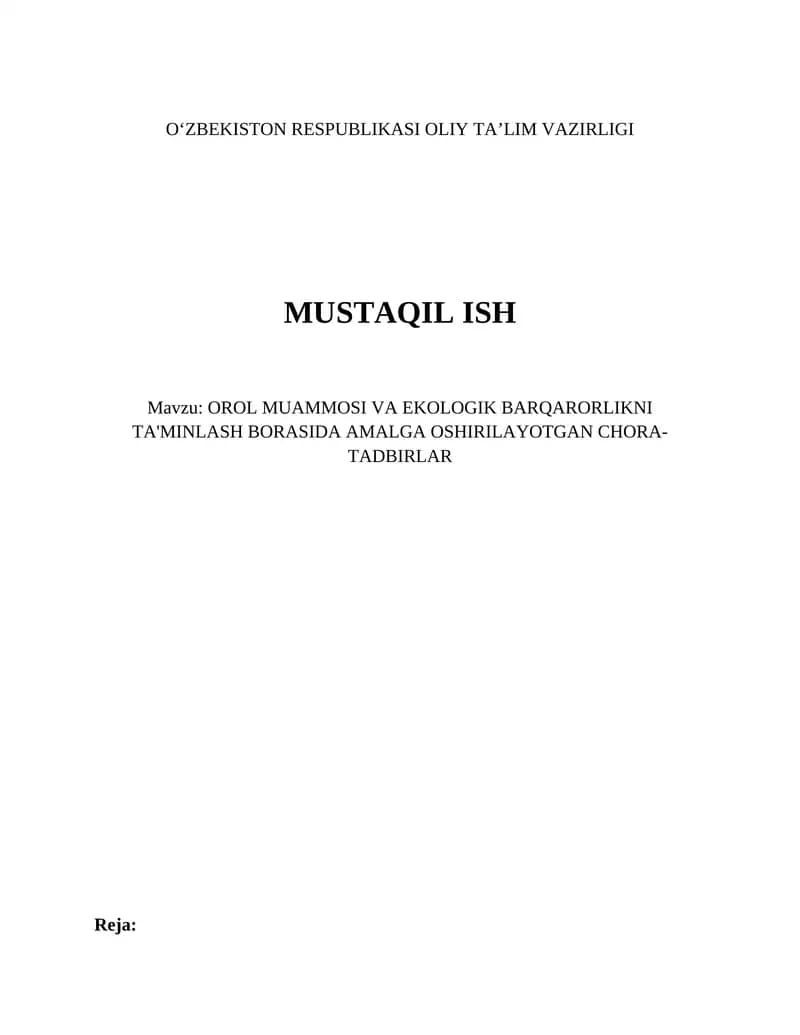 OROL MUAMMOSI VA EKOLOGIK BARQARORLIKNI TA'MINLASH BORASIDA AMALGA OSHIRILAYOTGAN CHORA-TADBIRLAR