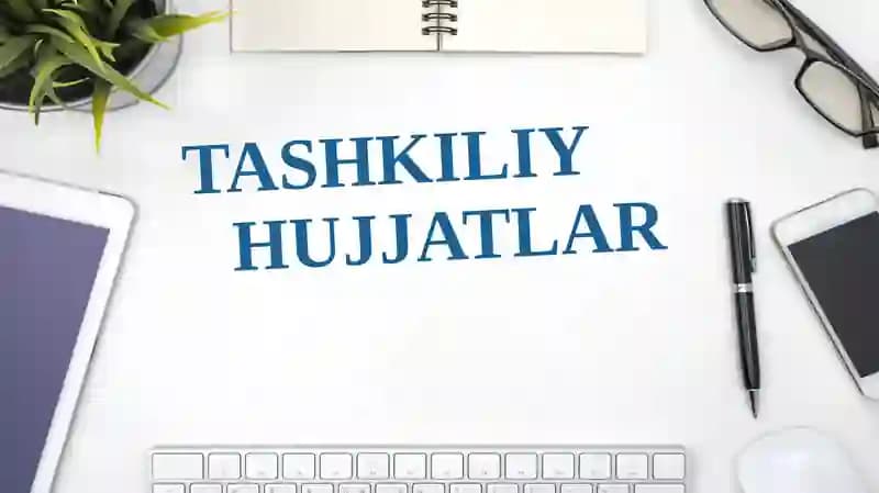 Tashkiliy hujjatlar
