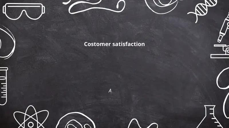 Costomer satisfaction