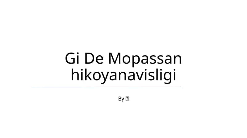 Gi De Mopassan hikoyanavisligi