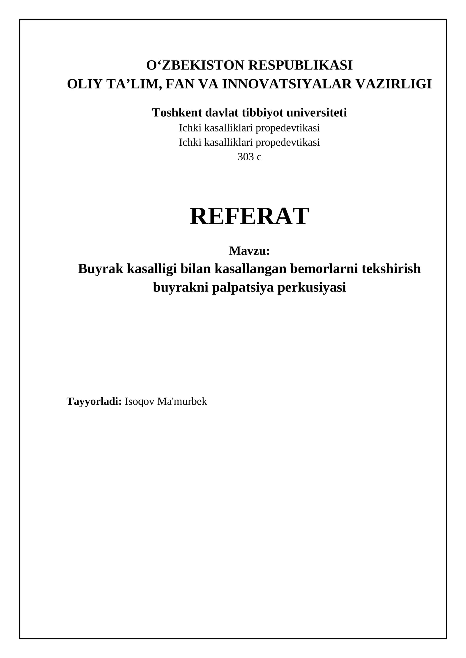 Buyrak kasalliklari bilan kasallangan bemorlarni tekshirish