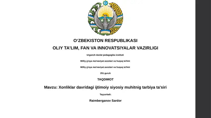 Xonliklar davridagi ijtimoiy siyosiy muhitnig tarbiya ta'siri