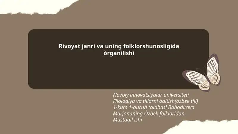 Rivoyat janri va uning folklorshunosligida òrganilishi