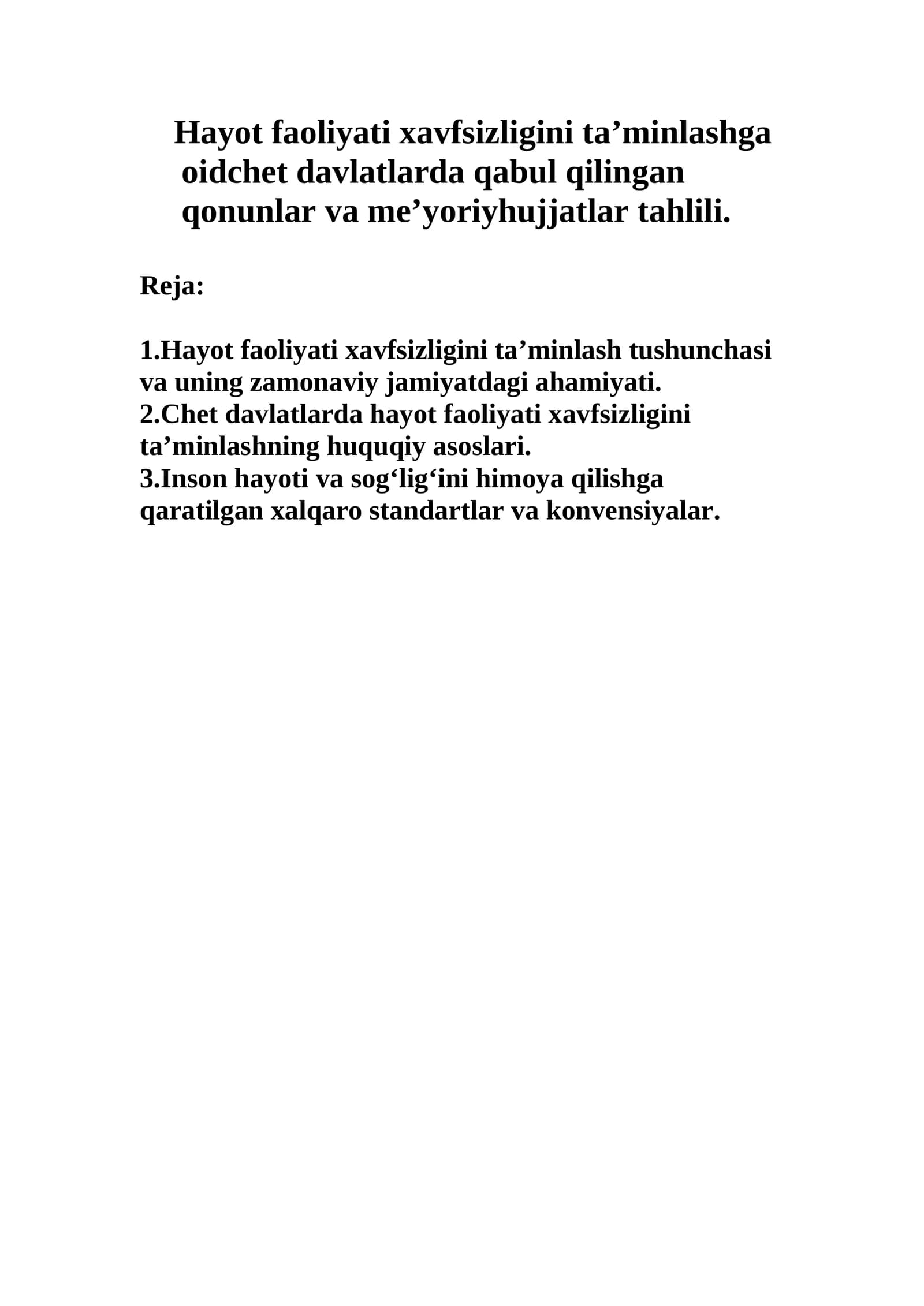 Hayot faoliyati xavfsizligini ta’minlashga oidchet davlatlarda qabul qilingan qonunlar va me’yoriyhujjatlar tahlili