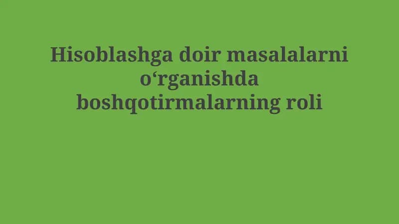 Boshqotirmalar va algoritmlar: qiyosiy tahlil