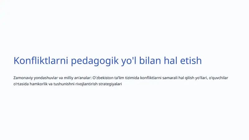 Konfliktlarni pedagogik yo'l bilan hal etish