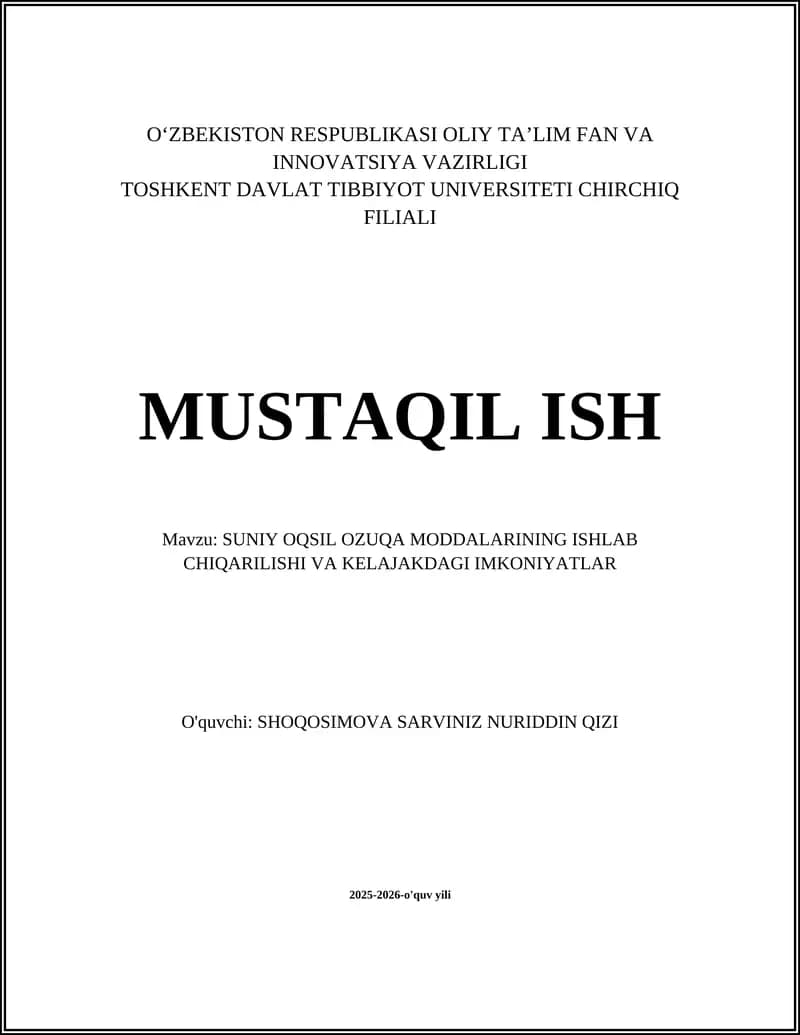Sun'iy Oqsil Ozuqa Moddalarining Ishlab Chiqarilishi va Kelajakdagi Imkoniyatlar