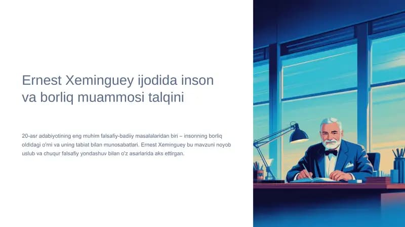 Ernest Xeminguey ijodida inson va borliq muammosi talqini 2