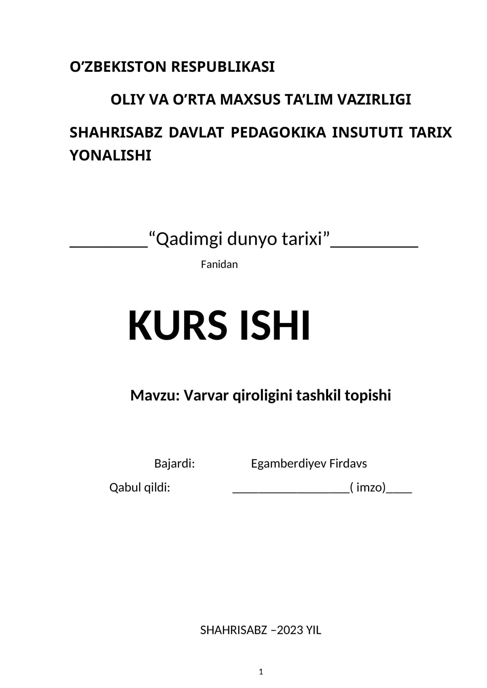 Varvar qiroligini tashkil topishi
