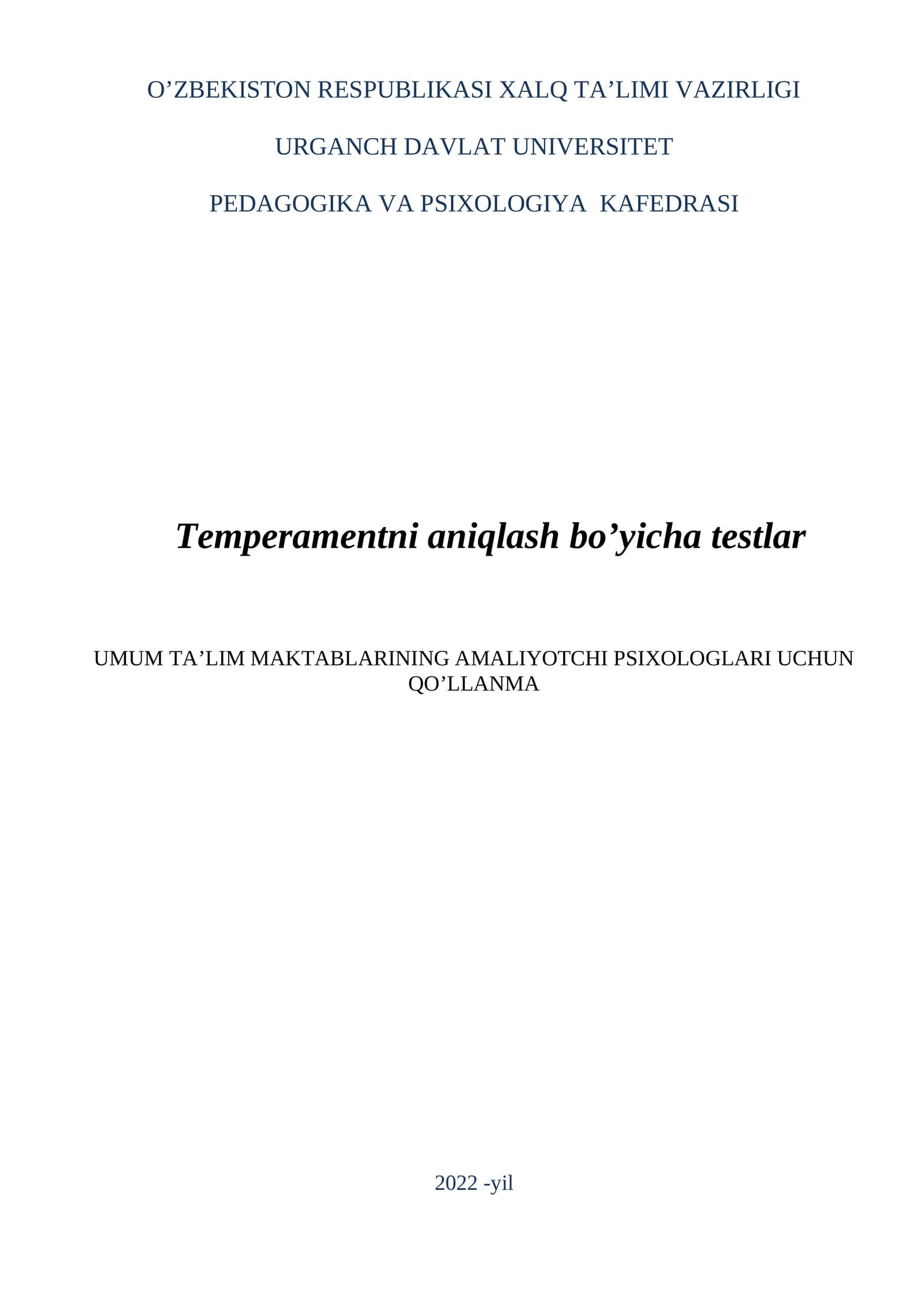 Temperamentni aniqlash bo’yicha testlar
