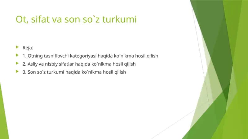 Ot, sifat va son so`z turkumi