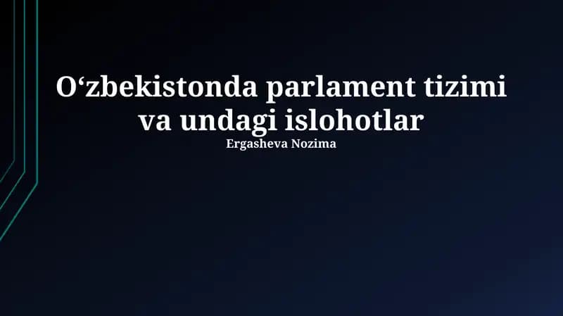 O'zbekistonda Parlamentarizmning Shakllanishi va Konstitutsiyaviy Asoslari