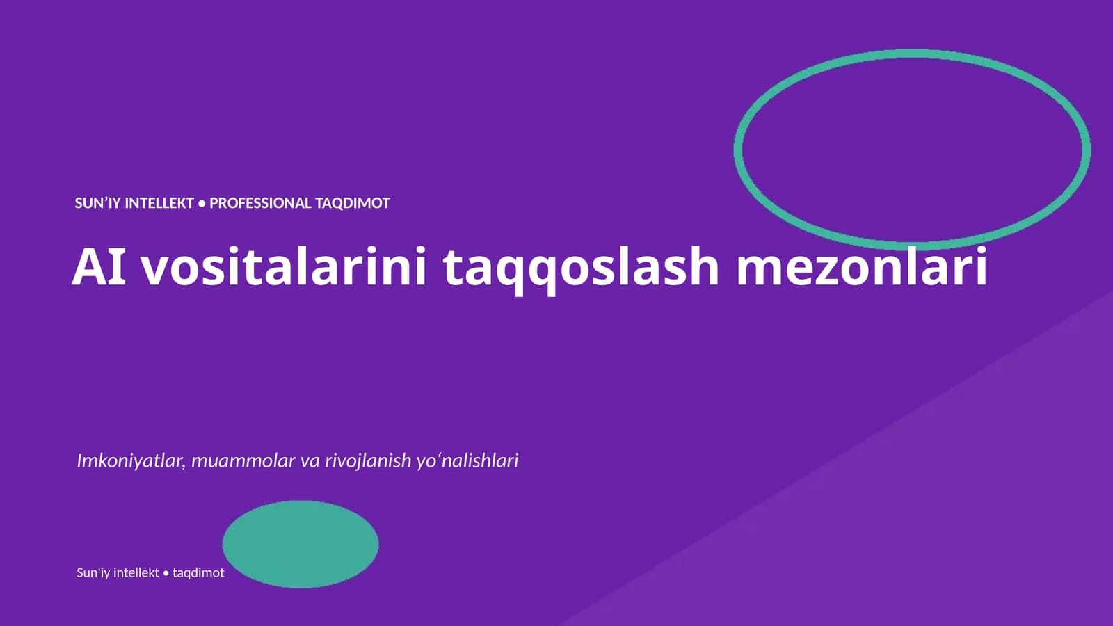 Sun'iy intellekt • Professional Taqdimot
