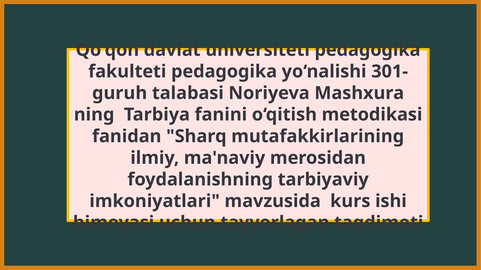 Sharq mutafakkirlarining ilmiy, ma'naviy merosidan foydalanishning tarbiyaviy imkoniyatlari