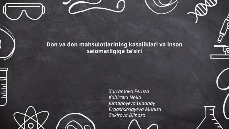 Don va don mahsulotlarining kasaliklari va inson salomatligiga ta'siri