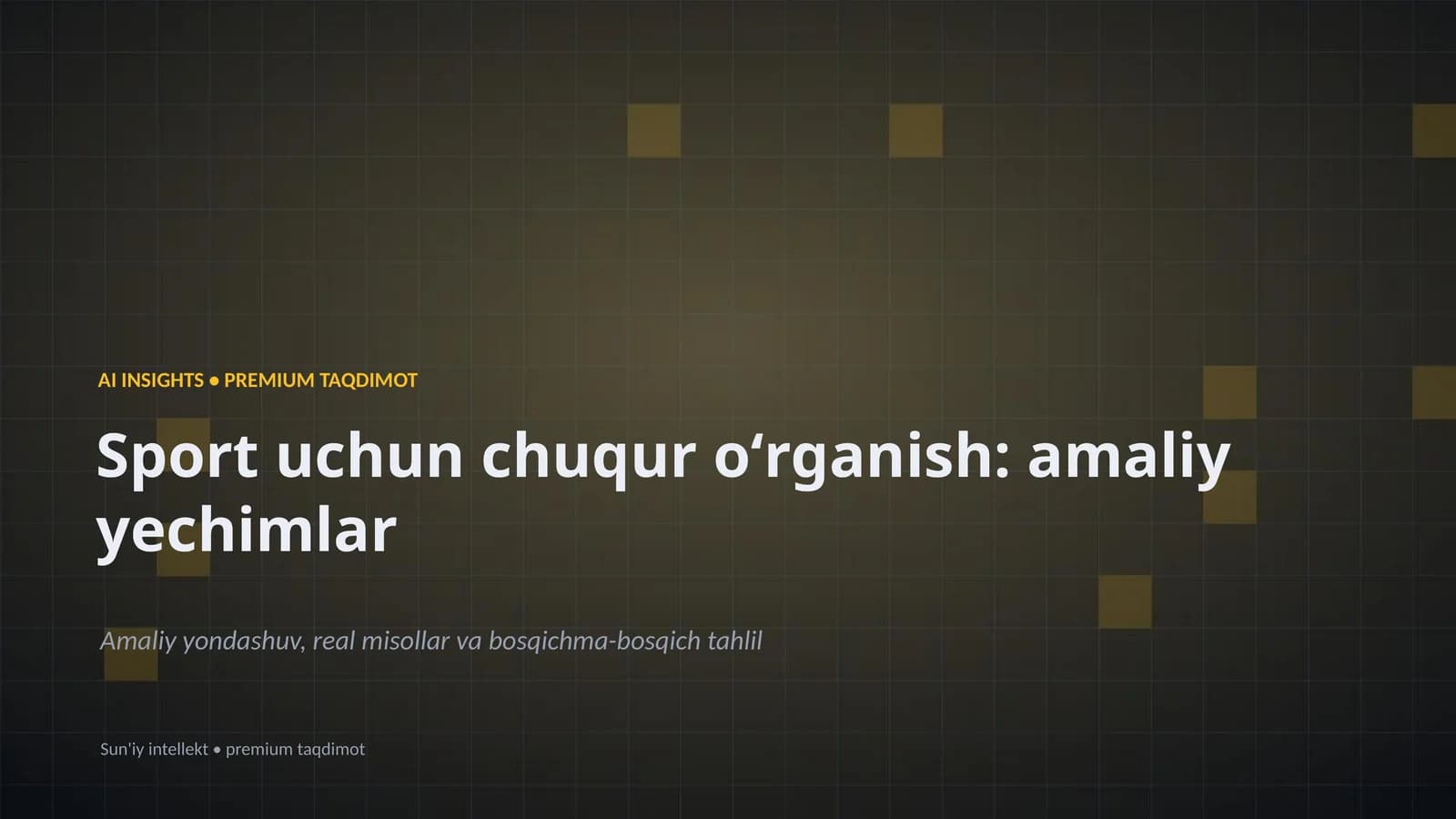 AI INSIGHTS • PREMIUM TAQDIMOT