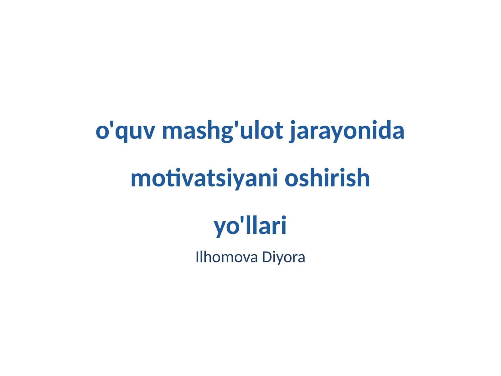 Motivatsiyaning Asosiy Nazariyalari