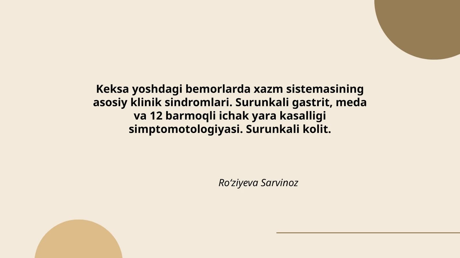 Keksa yoshdagi bemorlarda xazm sistemasining asosiy klinik sindromlari. Surunkali gastrit, meda va 12 barmoqli ichak yara kasalligi simptomotologiyasi. Surunkali kolit