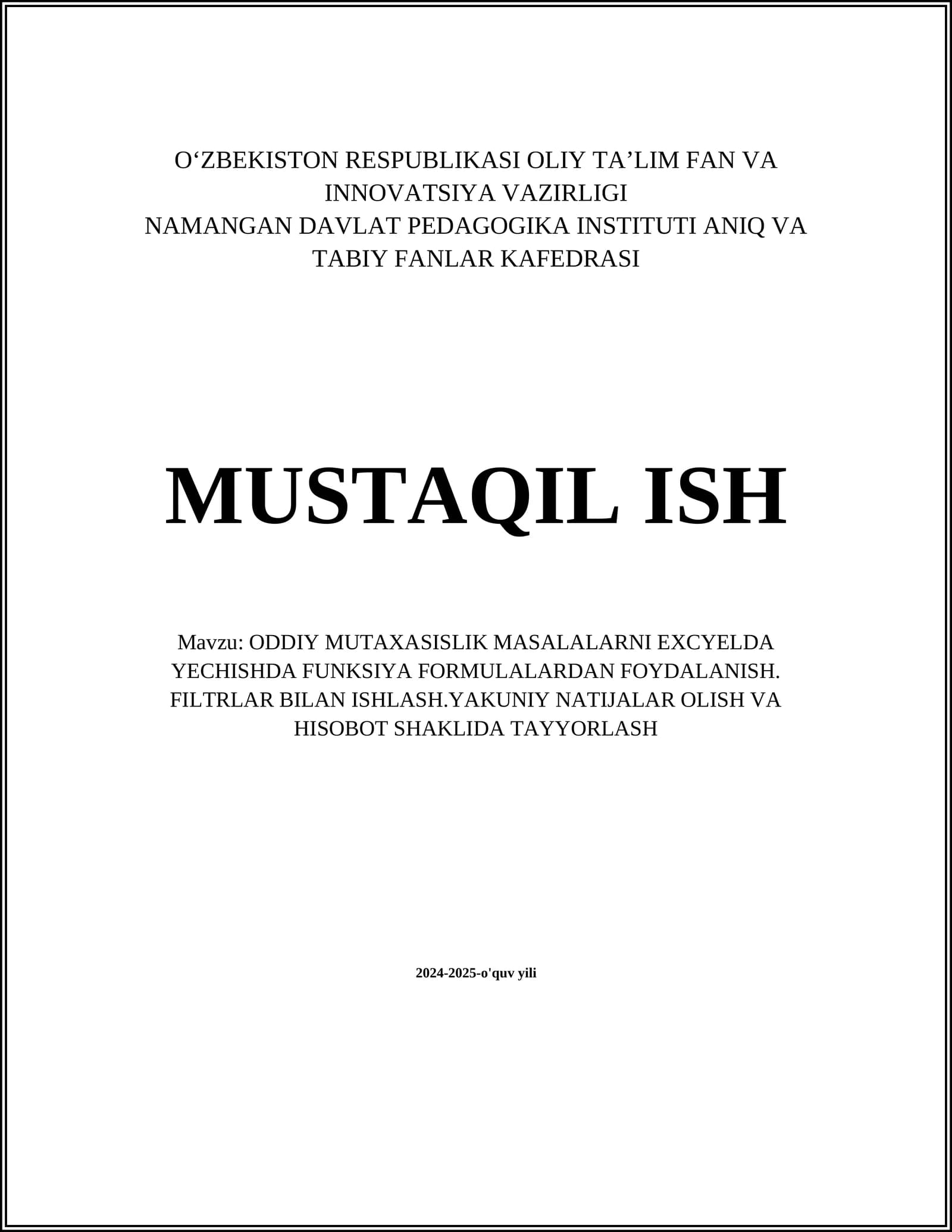 ODDIY MUTAXASISLIK MASALALARNI EXCYELDA YECHISHDA FUNKSIYA FORMULALARDAN FOYDALANISH