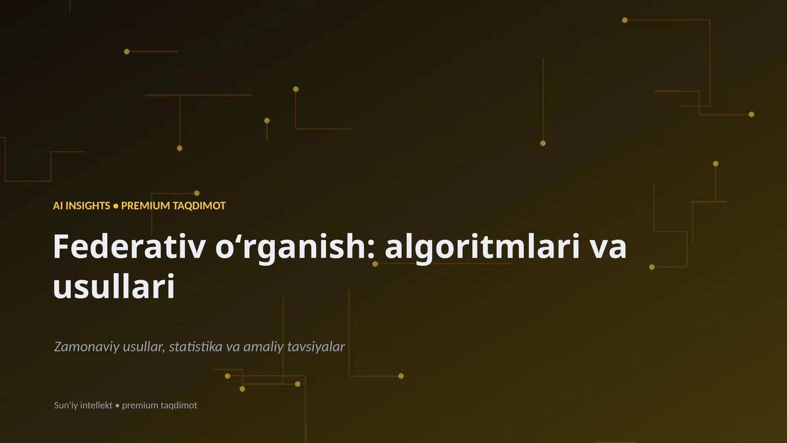 Federativ oʻrganish: algoritmlari va usullari
