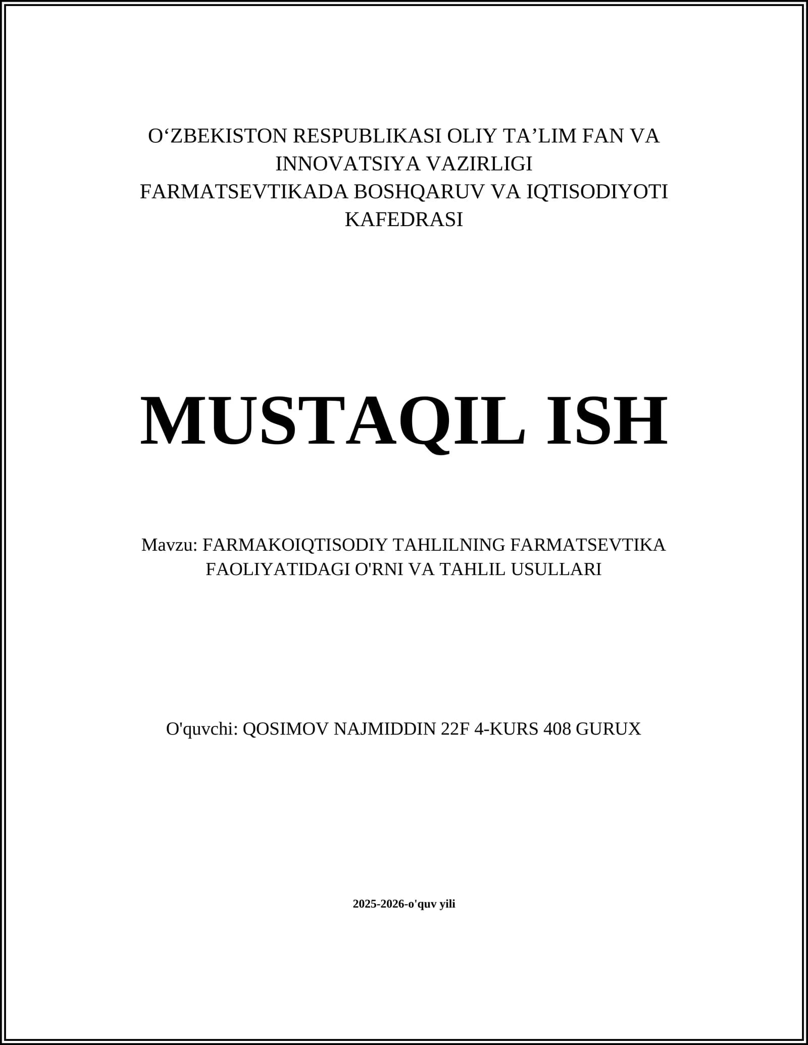 FARMAKOIQTISODIY TAHLILNING FARMATSEVTIKA FAOLIYATIDAGI O'RNI VA TAHLIL USULLARI
