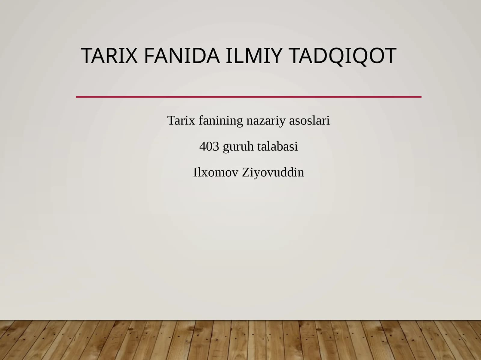 Tarix fanida ilmiy tadqiqot