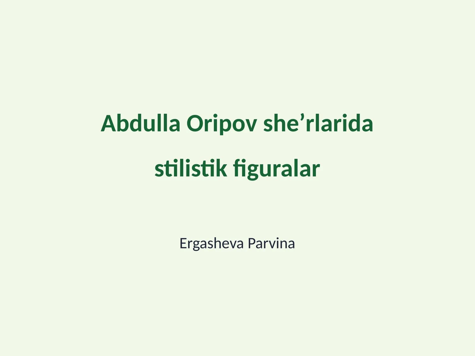 Abdulla Oripov sheʼrlarida stilistik figuralar