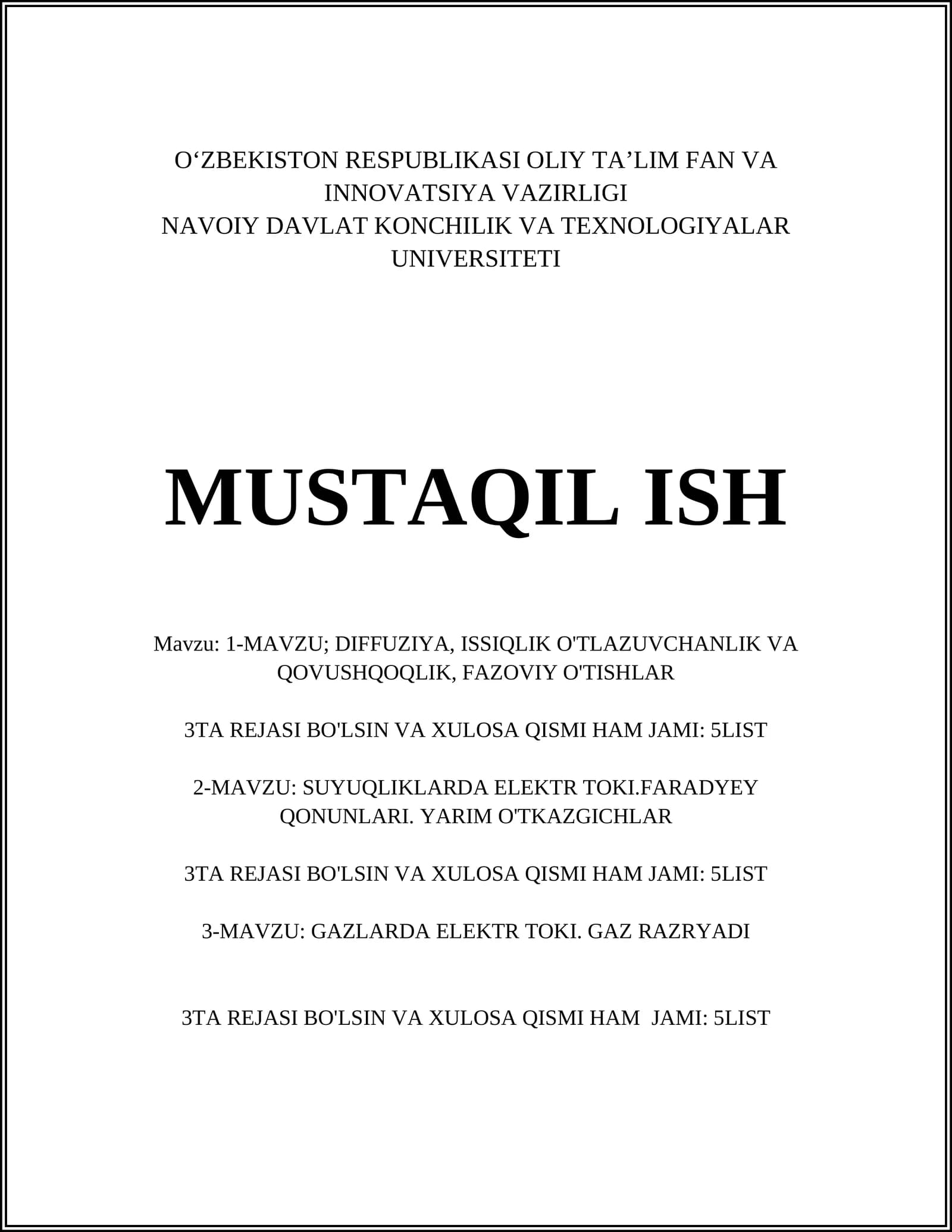 DIFFUZIYA, ISSIQLIK O'TKAZUVCHANLIK VA QOVUSHQOQLIK, FAZOVIY O'TISHLAR