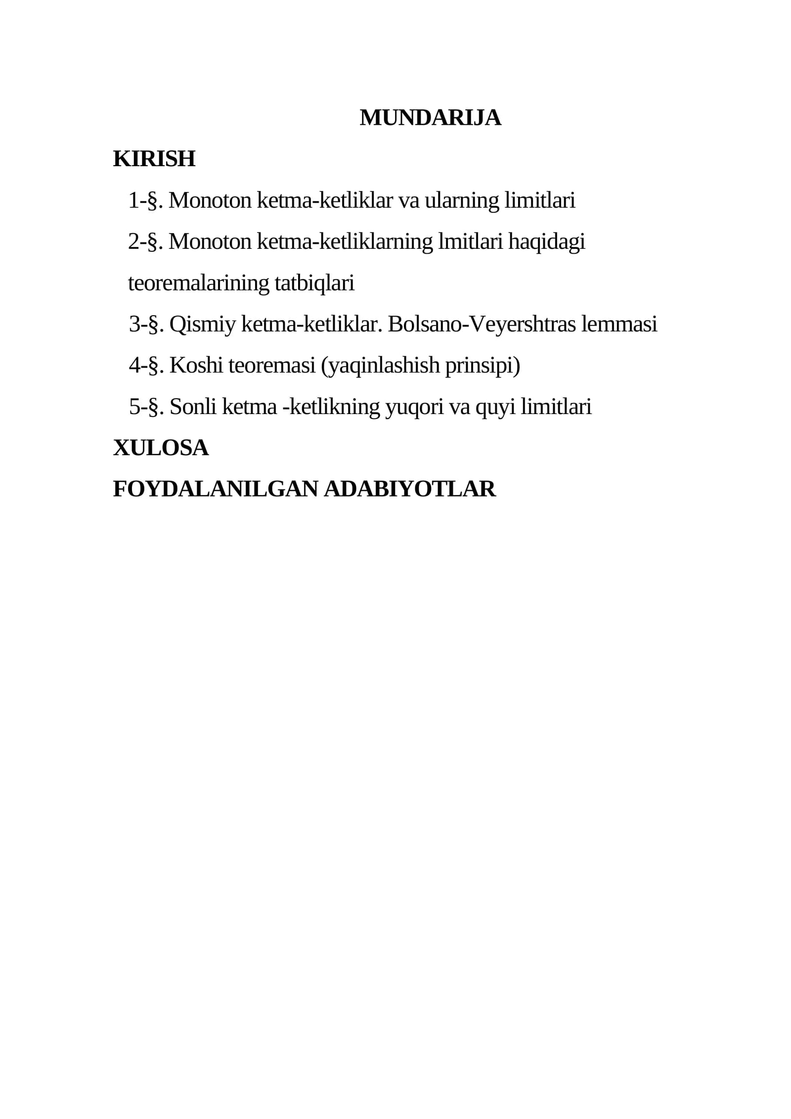 Monoton ketma ketlik va uning limitlari, tatbiqlari