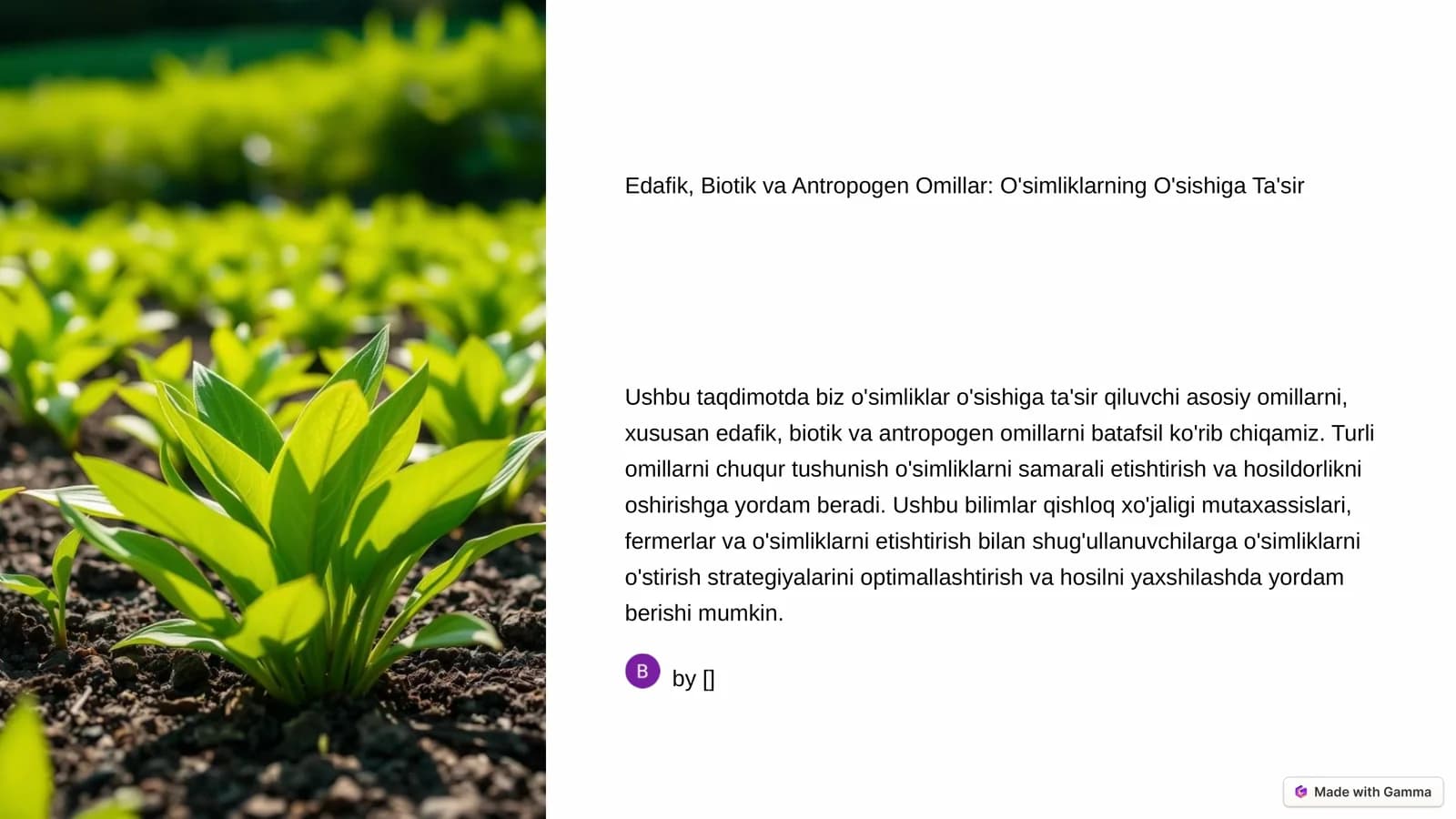 Edafik, Biotik va Antropogen Omillar: O'simliklarning O'sishiga Ta'sir