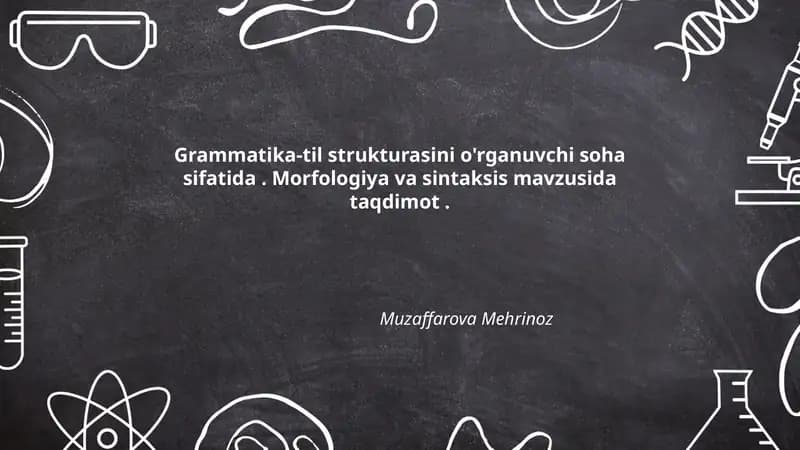 Grammatika-til strukturasini o'rganish