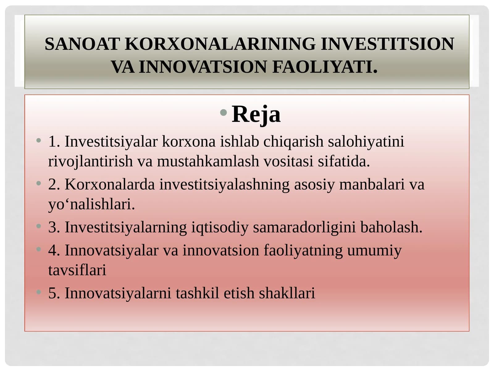 Investitsiyalarning korxonada samaradorligini oshirish qo‘llanma