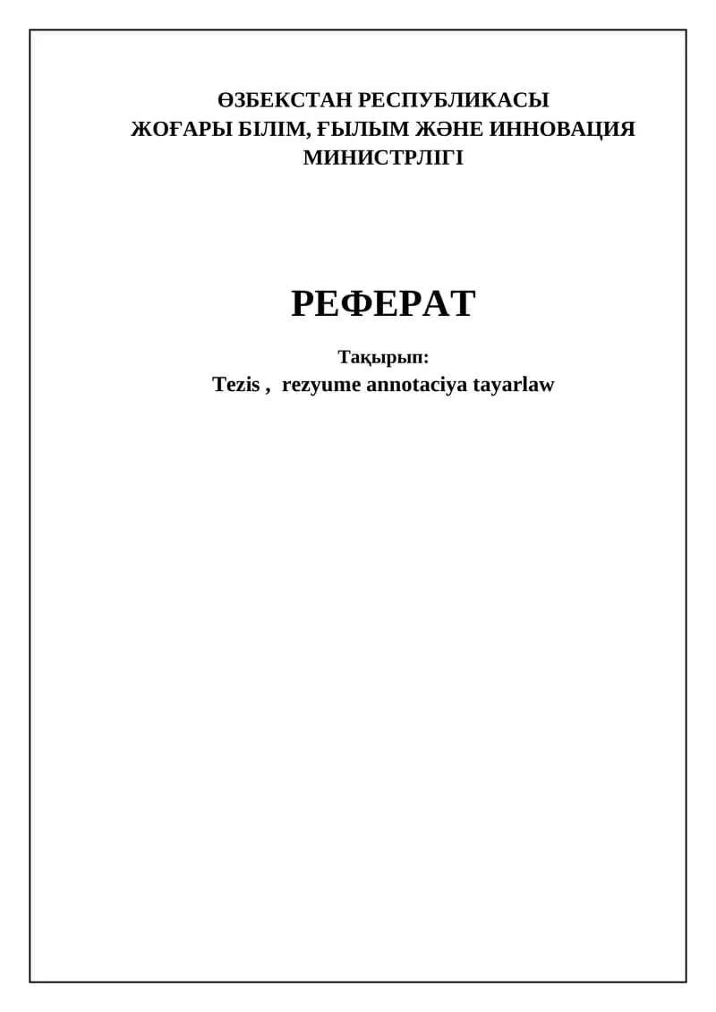 Dissertatsiya, rezume hám annotatsiya tayarlaw ásasları