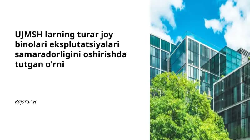 UJMSH larning turar joy binolari eksplutatsiyalari