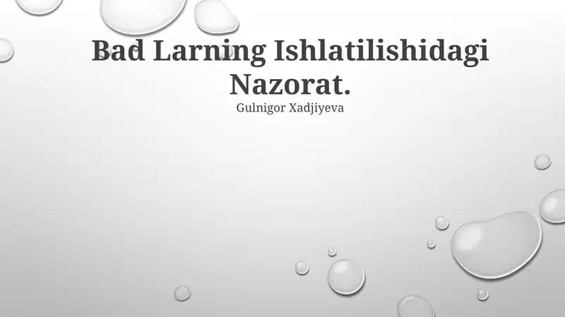Bad Larning Ishlatilishidagi Nazorat