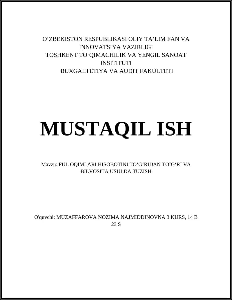 Pul Oqimlari Hisobotini To‘g‘ridan To‘g‘ri va Bilvosita Usulda Tuzish