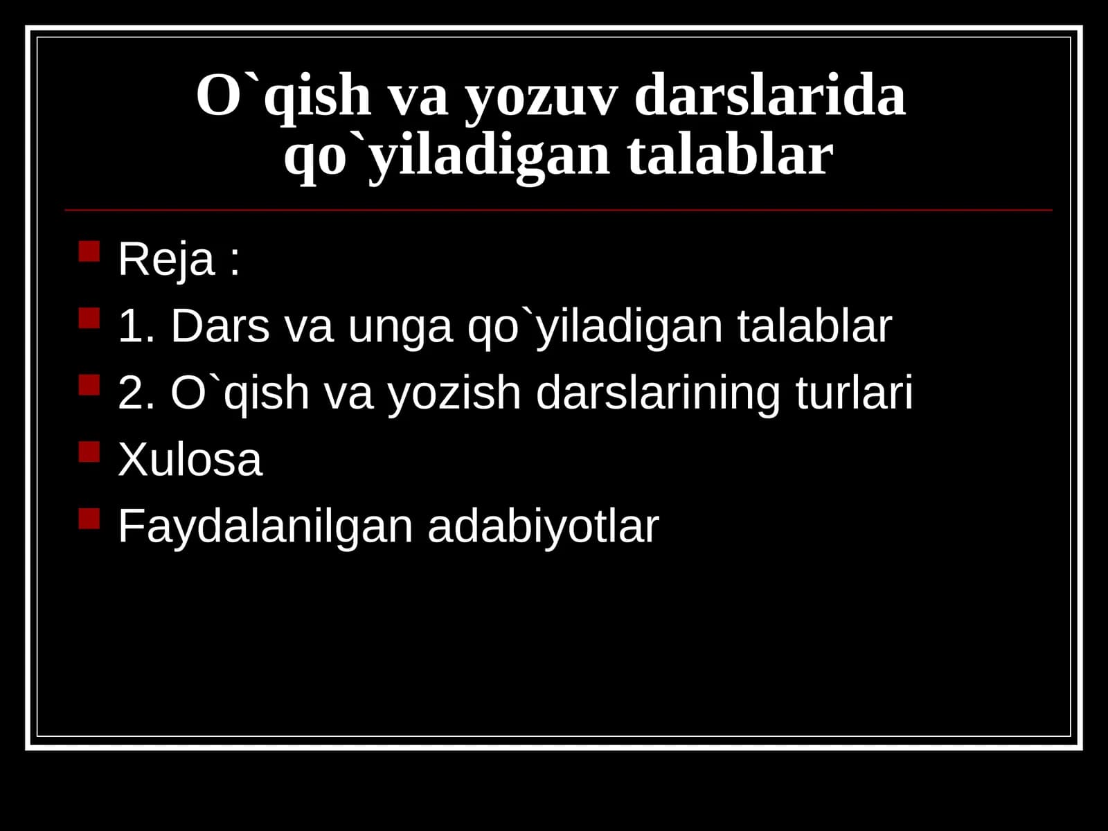 O`qish va yozish darslarining turlari