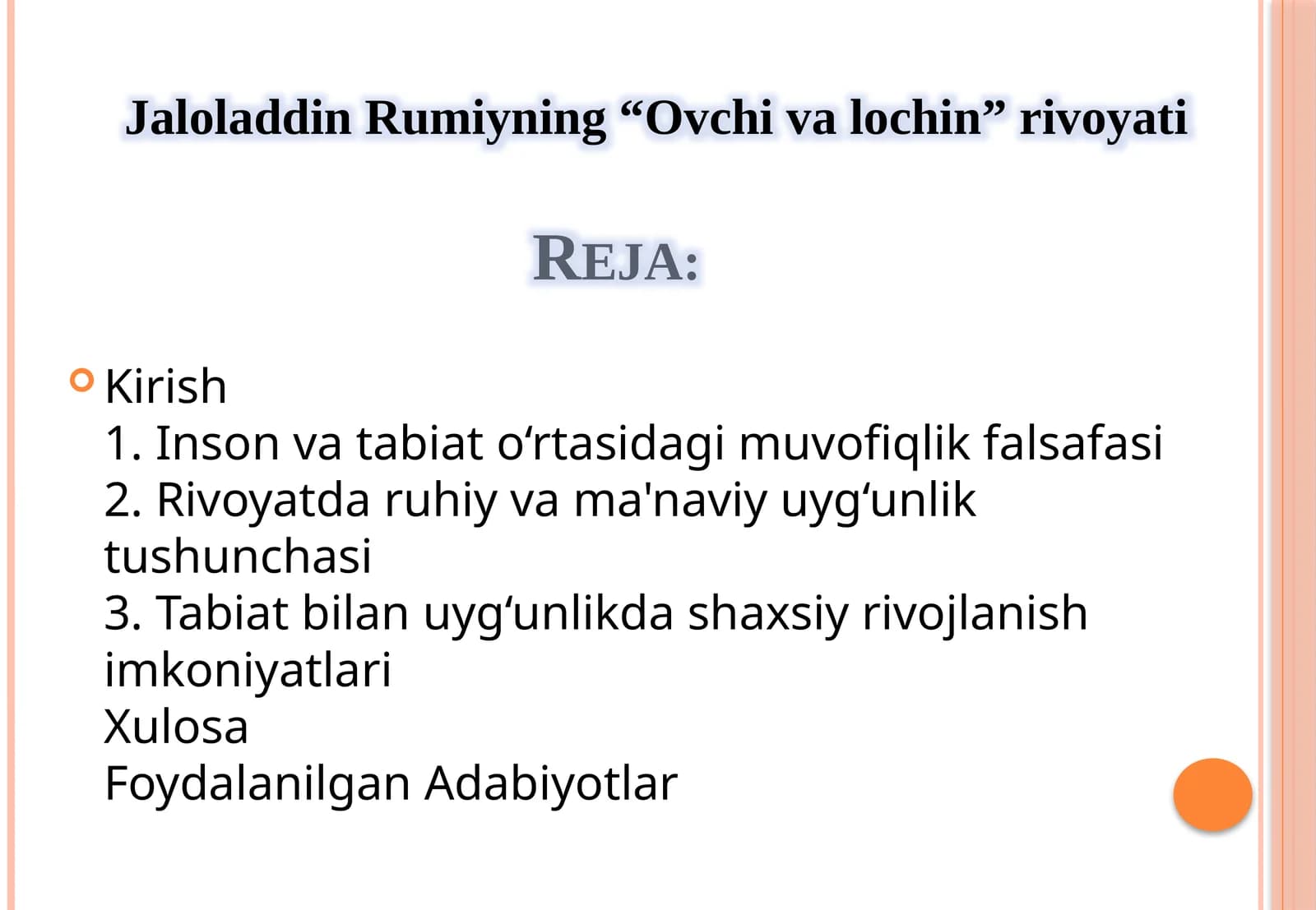 Jaloladdin Rumiyning “Ovchi va lochin” rivoyati