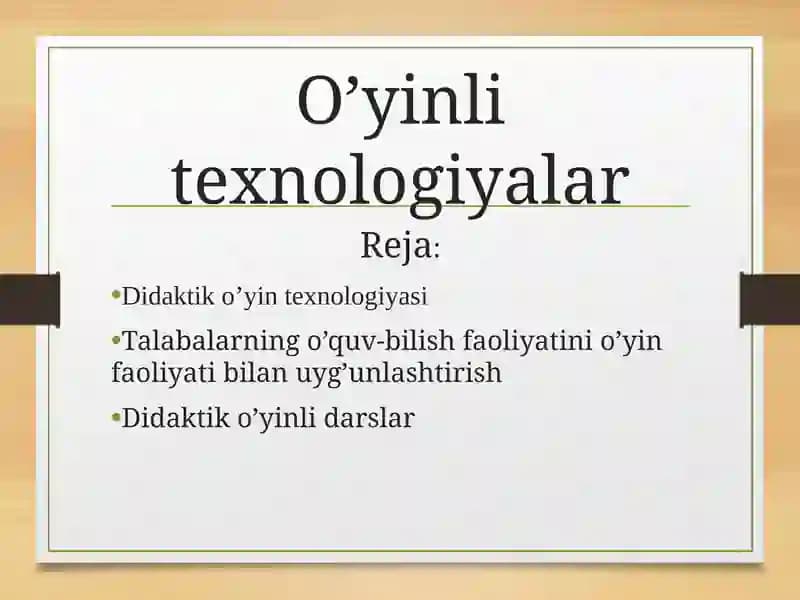 Didaktik o’yin texnologiyasi