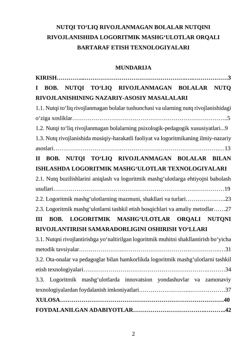 NUTQI TOʻLIQ RIVOJLANMAGAN BOLALAR NUTQINI RIVOJLANISHIDA LOGORITMIK MASHGʻULOTLAR ORQALI BARTARAF ETISH TEXNOLOGIYALARI