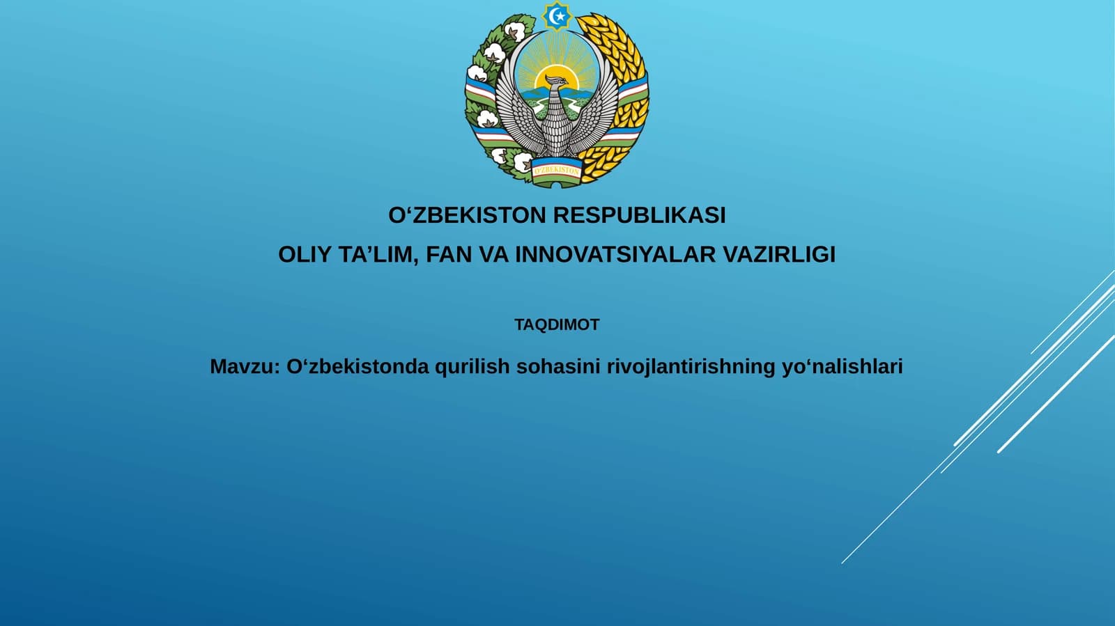 Oʻzbekistonda qurilish sohasini rivojlantirishning yoʻnalishlari