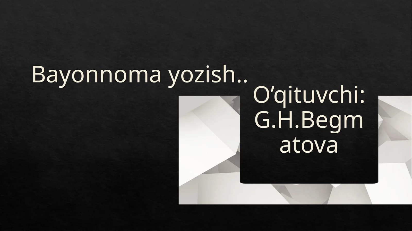 Bayonnoma yozish