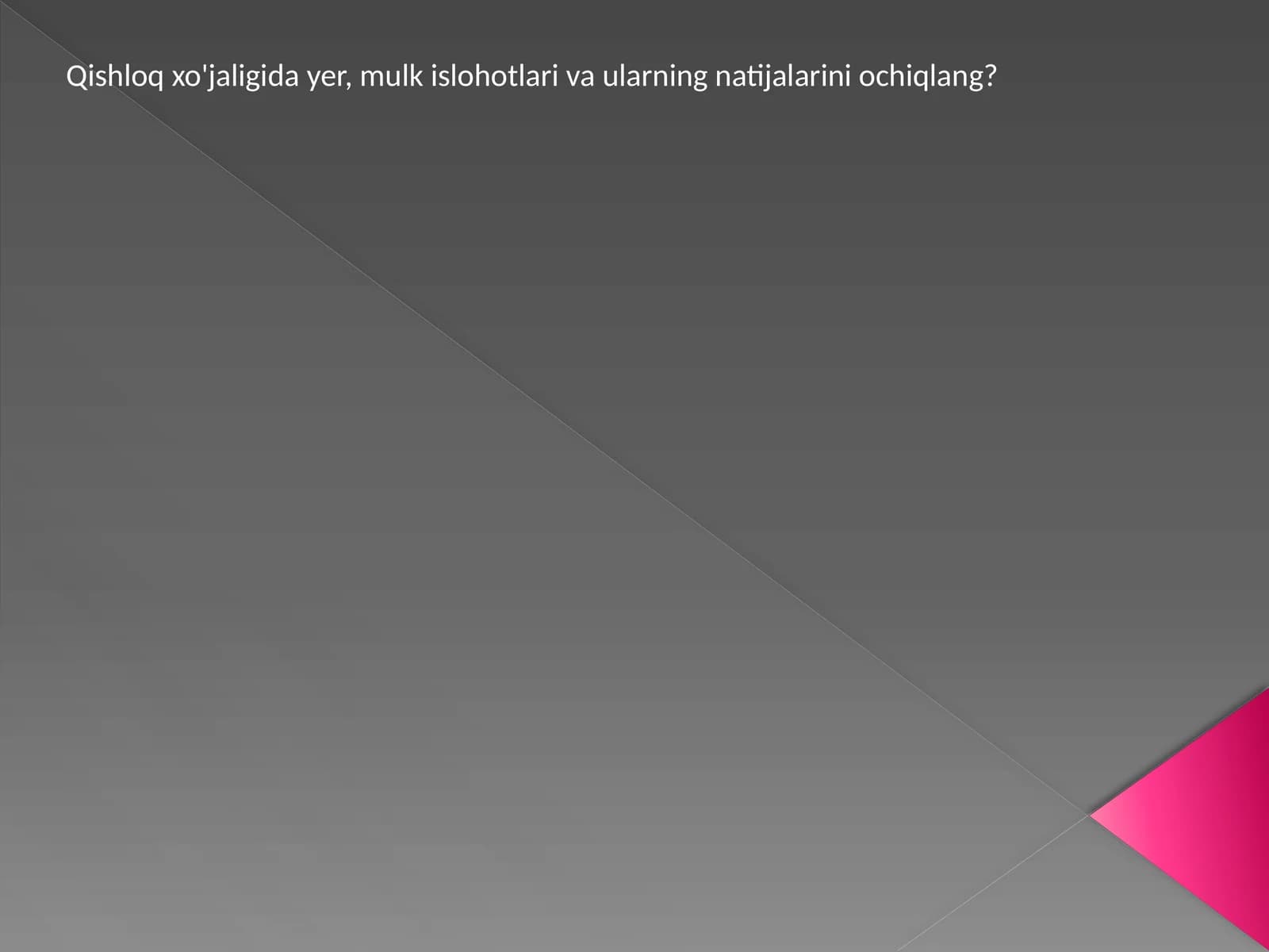 Bozor iqtisodiyoti sharoitida qishloq xo‘jaligida davlat rahbarligi va amalga oshirilayotgan agrar-iqtisodiy islohotlar